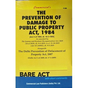 Commercial's The Prevention of Damage to Public Property Act, 1984 Bare Act 2023